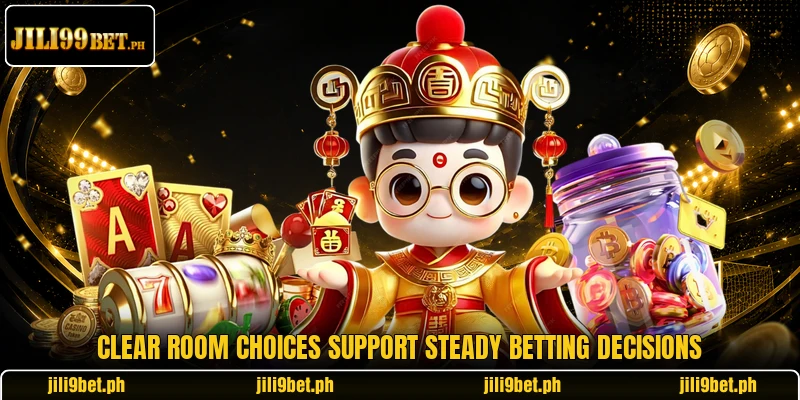 Clear room choices support steady betting decisions Clear room choices support steady betting decisions