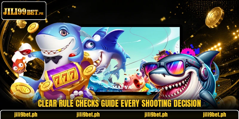 Clear rule checks guide every shooting decision