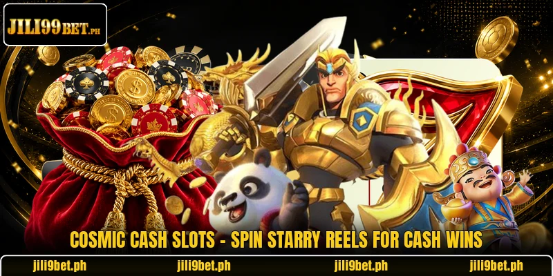 Cosmic Cash Slots - Spin Starry Reels For Cash Wins