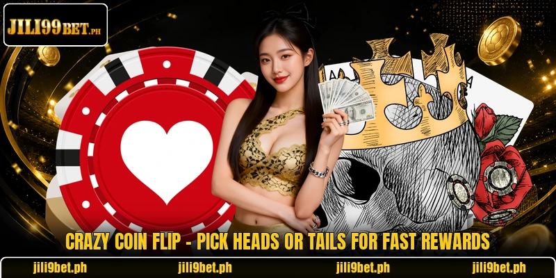 Crazy Coin Flip - Pick Heads Or Tails For Fast Rewards