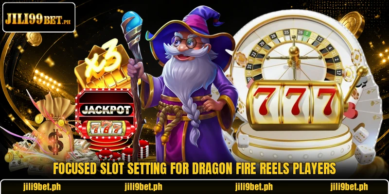 Focused slot setting for Dragon Fire Reels players Focused slot setting for Dragon Fire Reels players