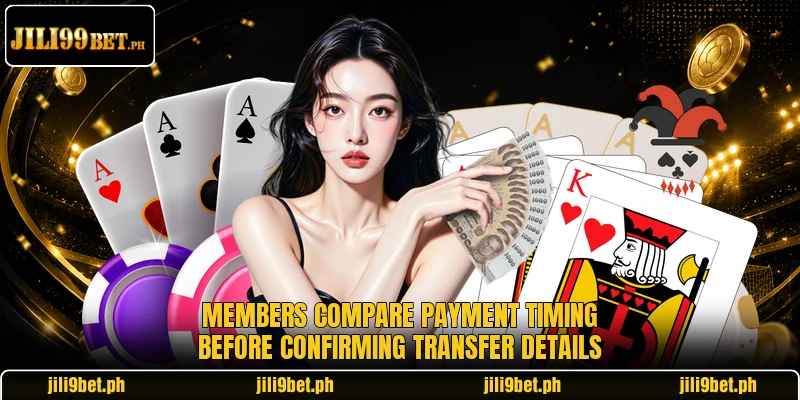 Members compare payment timing before confirming transfer details