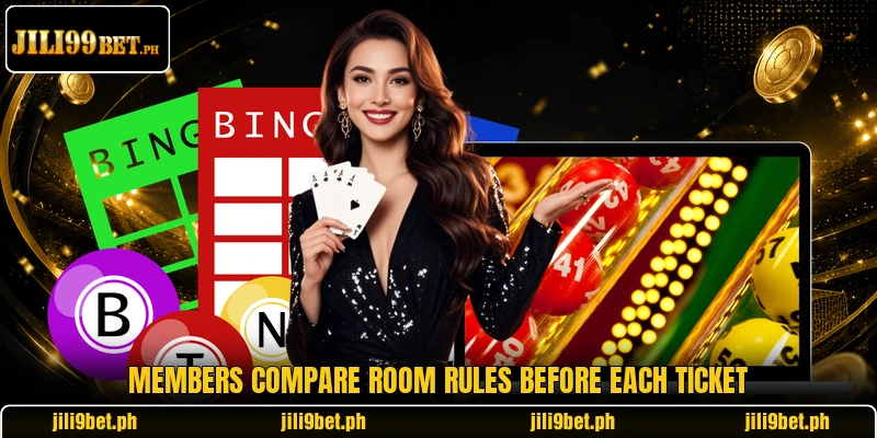 Members compare room rules before each ticket Members compare room rules before each ticket